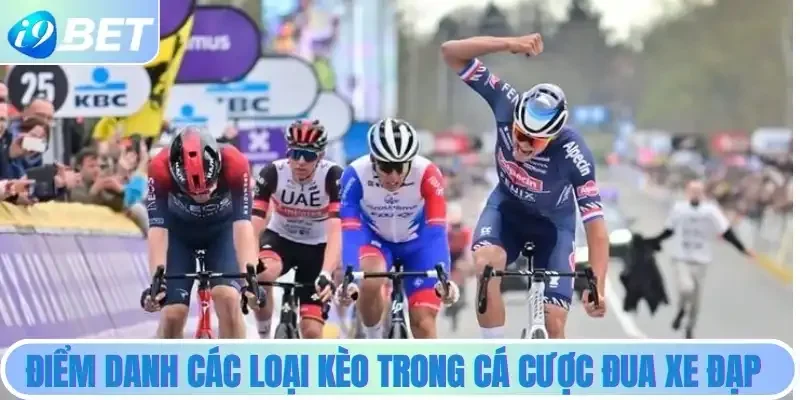 Điểm danh các loại kèo trong cá cược đua xe đạp